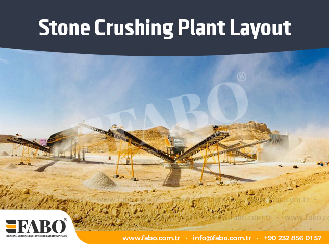 Stone Crushing Plant Layout