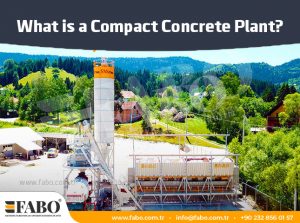 What is a Compact Concrete Plant? - Fabo Cement Silo